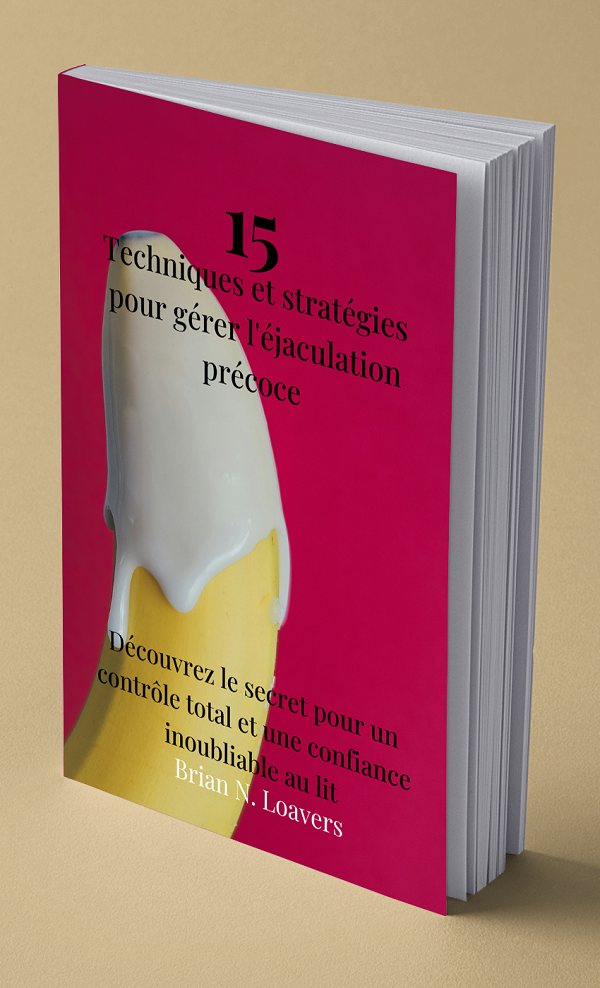 15 Techniques and Strategies to Manage Premature Ejaculation