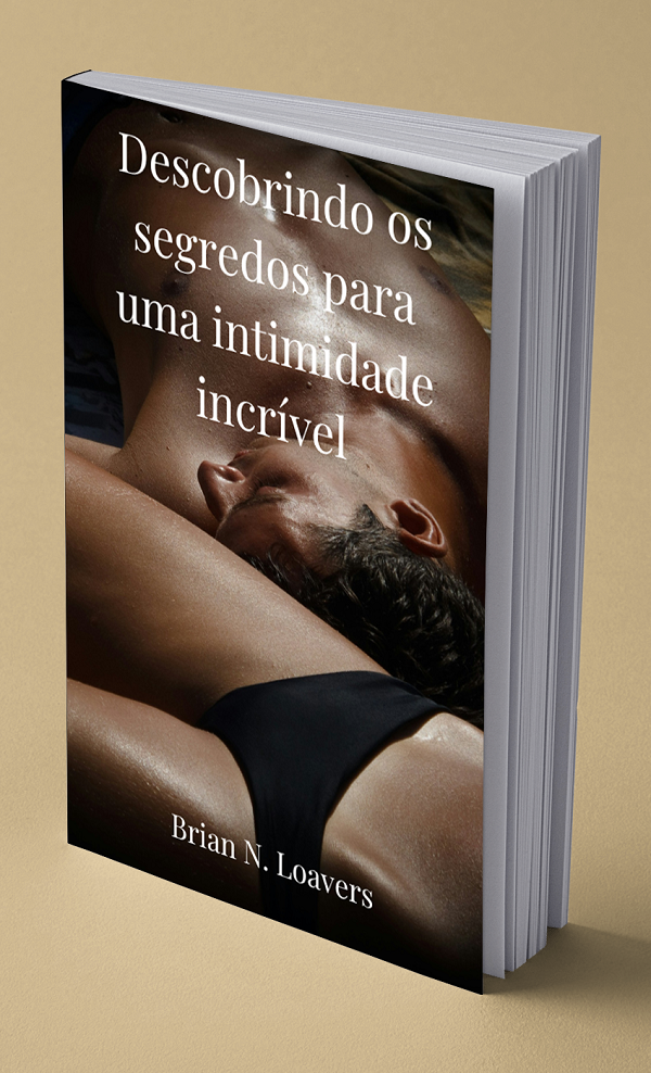 Unlocking the Secrets of Amazing Intimacy